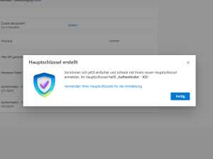 Erfolgsmeldung! Sie können sich jetzt einfacher und sicherer mit Ihrem neuen Hauptschlüssel anmelden. Ihr Hauptschlüssel heißt "Authenticator - iOS".